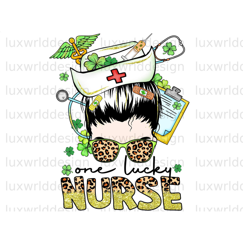 One Lucky Nurse Messy Bun PNG  St Patrick's Day png  St Patrick's Nurse png  Sublimation Design  Nurse  Digital Download  Lucky Png - 1.jpg