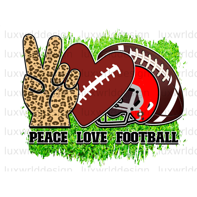 Peace Love Football PNG Football Png Football Game png Sublimation Design Digital Design Football Shirt Designs Sublimate Designs - 1.jpg