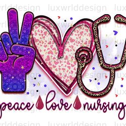 peace love nursing png  nurse png  nursing png  su