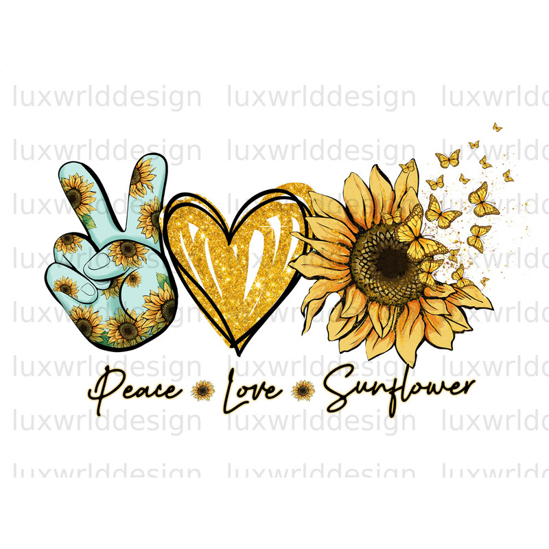 Peace Love Sunflower PNG Sunflower png Positive Affirmations Positive Quotes Sublimation Design Digital Design Download - 1.jpg