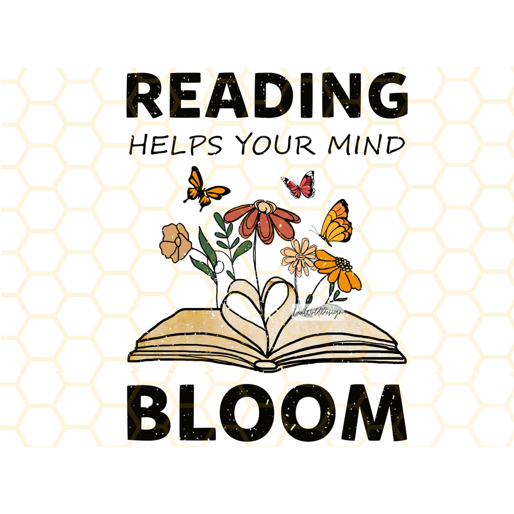 Reading Helps Your Mind Bloom PNG  Book Lover png  Reading png  Book Sublimation  Sublimation Design  Digital Design Download  Retro - 1.jpg