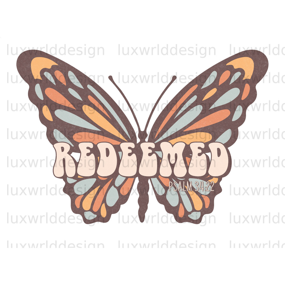 Redeemed Butterfly PNG Faith Clipart Faith png Jesus png Sublimation Design Digital Design Download Christian Quotes - 1.jpg