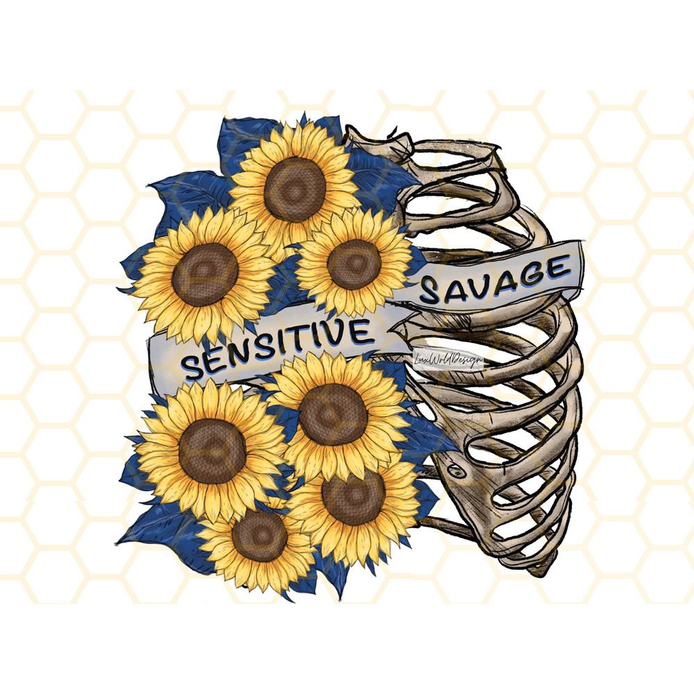 Sensitive Savage PNG Skeleton png Sunflower Png Sublimation Design Digital Design Download Skeleton With Flowers png Graphic - 1.jpg