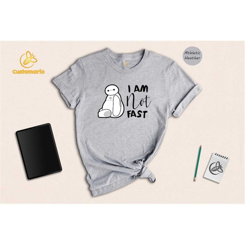 MR-1462023101643-baymax-i-am-not-fast-t-shirt-cute-baymax-gift-disney-family-image-1.jpg