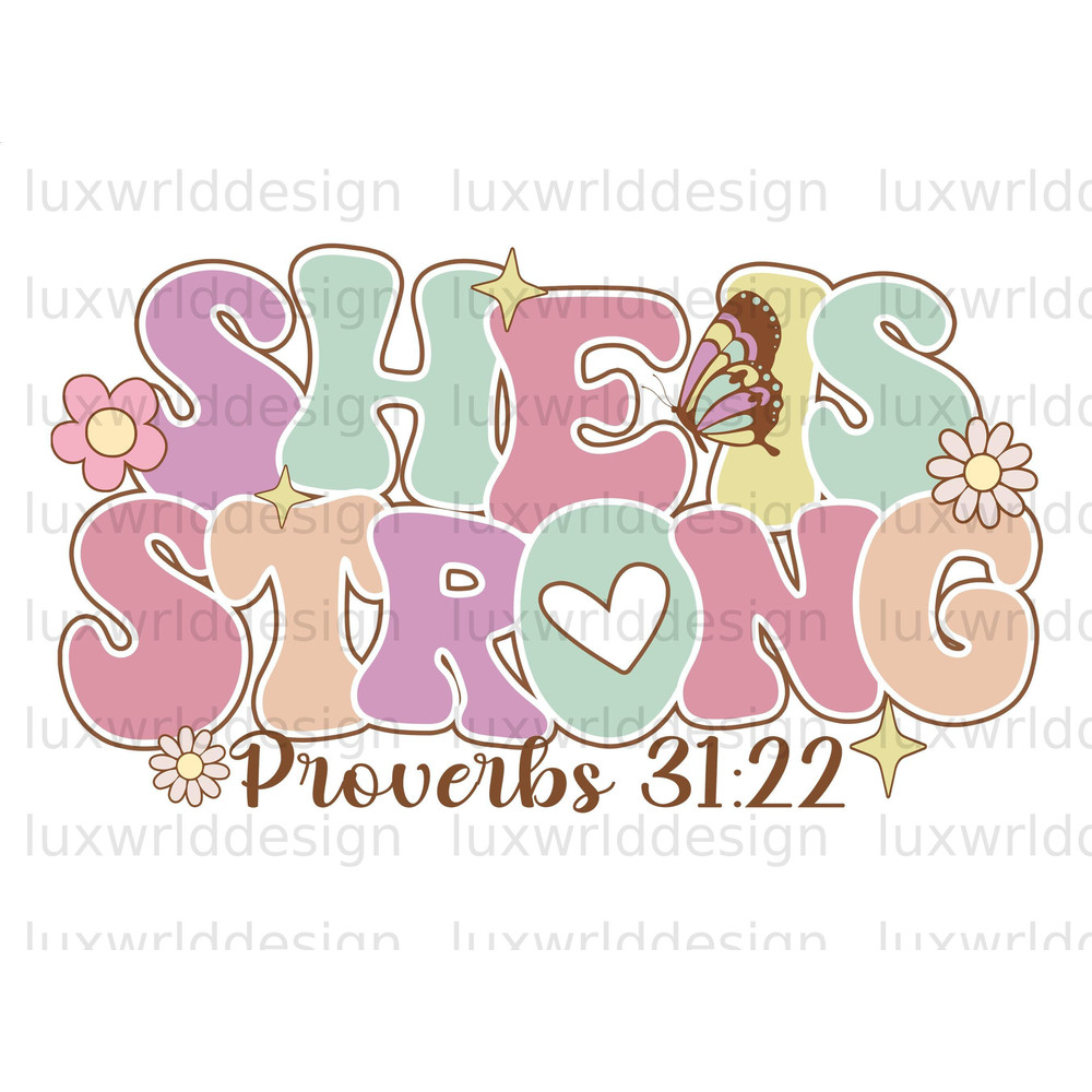 She Is Strong PNG  Faith Clipart  Jesus png  Sublimation Design  Digital Download  Christian Quotes  Religious Png  Retro png - 1.jpg