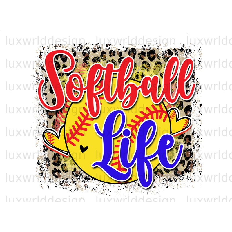 Softball Life PNG Softball Clipart Softball png Sublimation Design Digital Design Softball Shirt Design Sublimate Designs - 1.jpg