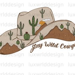 stay wild cowgirl png western png western design