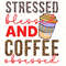 Stressed Blessed and Coffee Obsessed PNG Coffee png Coffee Lover png Sublimation Design Digital Design Download Coffee Cup png - 1.jpg