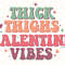 Thick Thighs Valentine Vibes PNG  Funny Valentine's png  Valentine's Day  Sublimation Design  Digital Design Download  Valentine png - 1.jpg