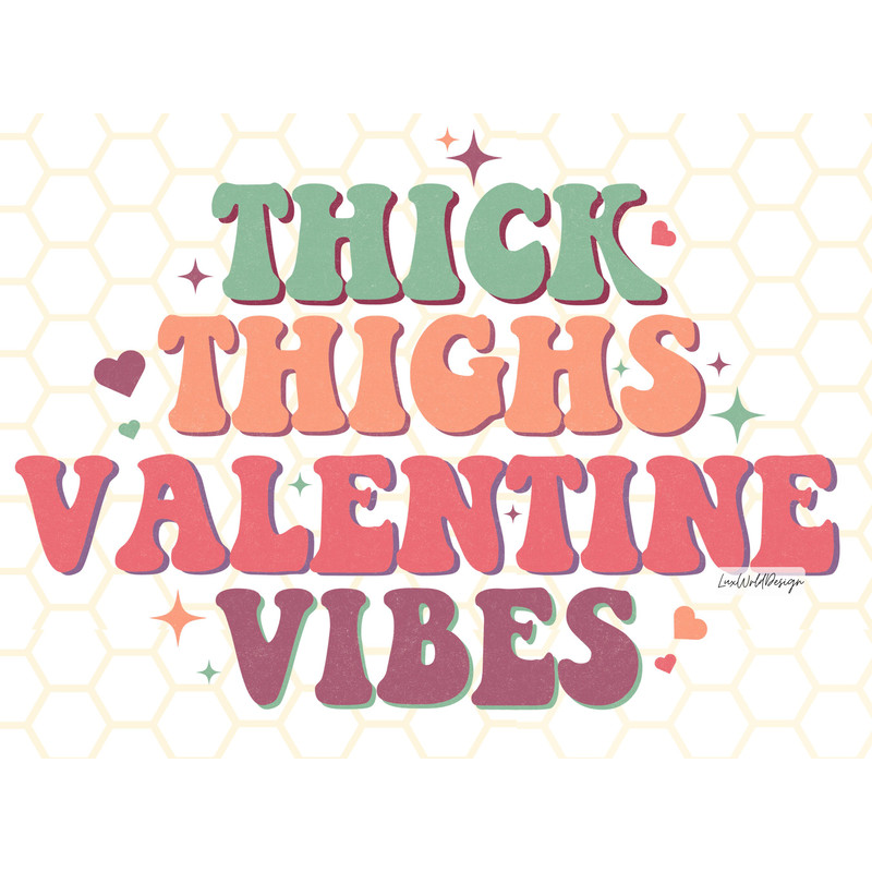 Thick Thighs Valentine Vibes PNG  Funny Valentine's png  Valentine's Day  Sublimation Design  Digital Design Download  Valentine png - 1.jpg