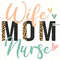 Wife Mom Nurse PNG Nurse png Nurse Clipart Nurse Leopard png Nursing png Sublimation Design Digital Design Download Nurse Life - 1.jpg