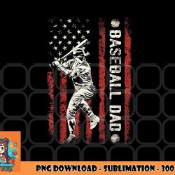 mens baseball dad flag gifts dad men baseball fathers day png, digital download copy