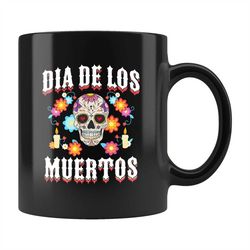 day of the dead gift,day of the dead mug, skull mug, dia de los muertos mug, day of the dead gift, sugar skull coffee mu