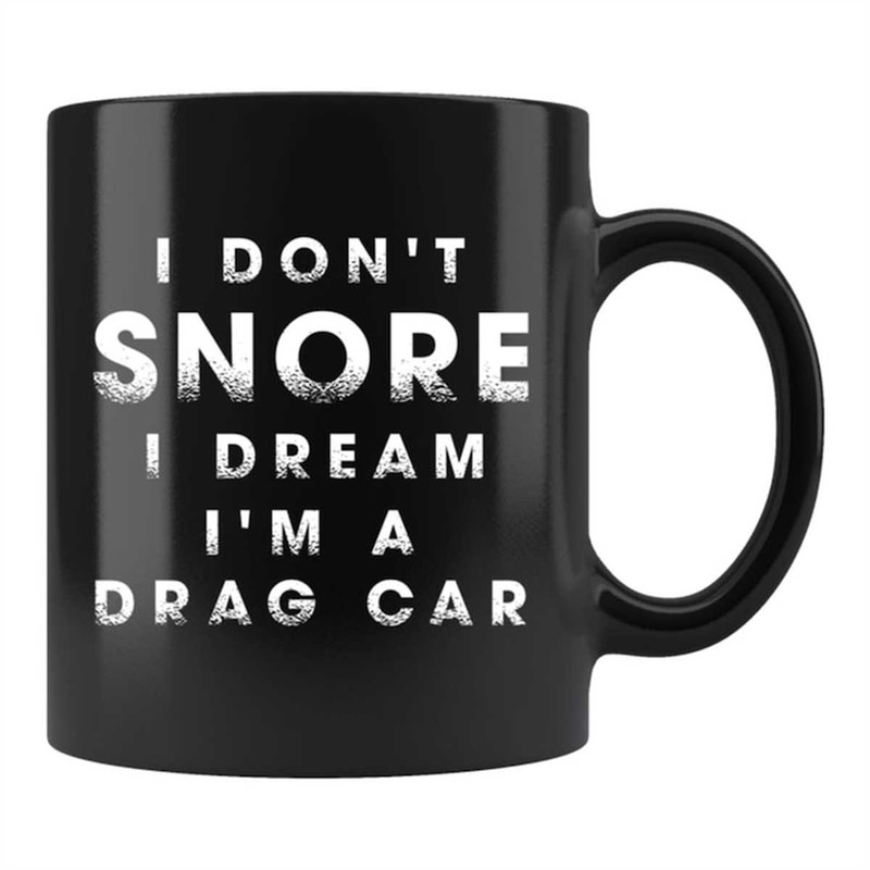 MR-1462023122251-funny-snorer-gift-snoring-mug-snoring-gift-drag-car-image-1.jpg