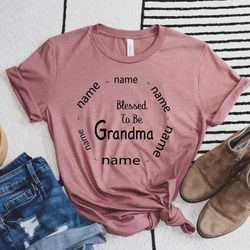 grandma shirt with grandkids names - grandma tee - nana shirt - gift for grandma - personalized grandma shirt - granny -