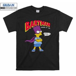 bartman bart simpson the simpsons funny gift unisex t-shirt v-neck sweatshirt hoodie tank top for men women kids t-shirt