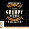 Mens I Never Dreamed That I d Become A Grumpy Old Man Grandpa png, digital download copy.jpg