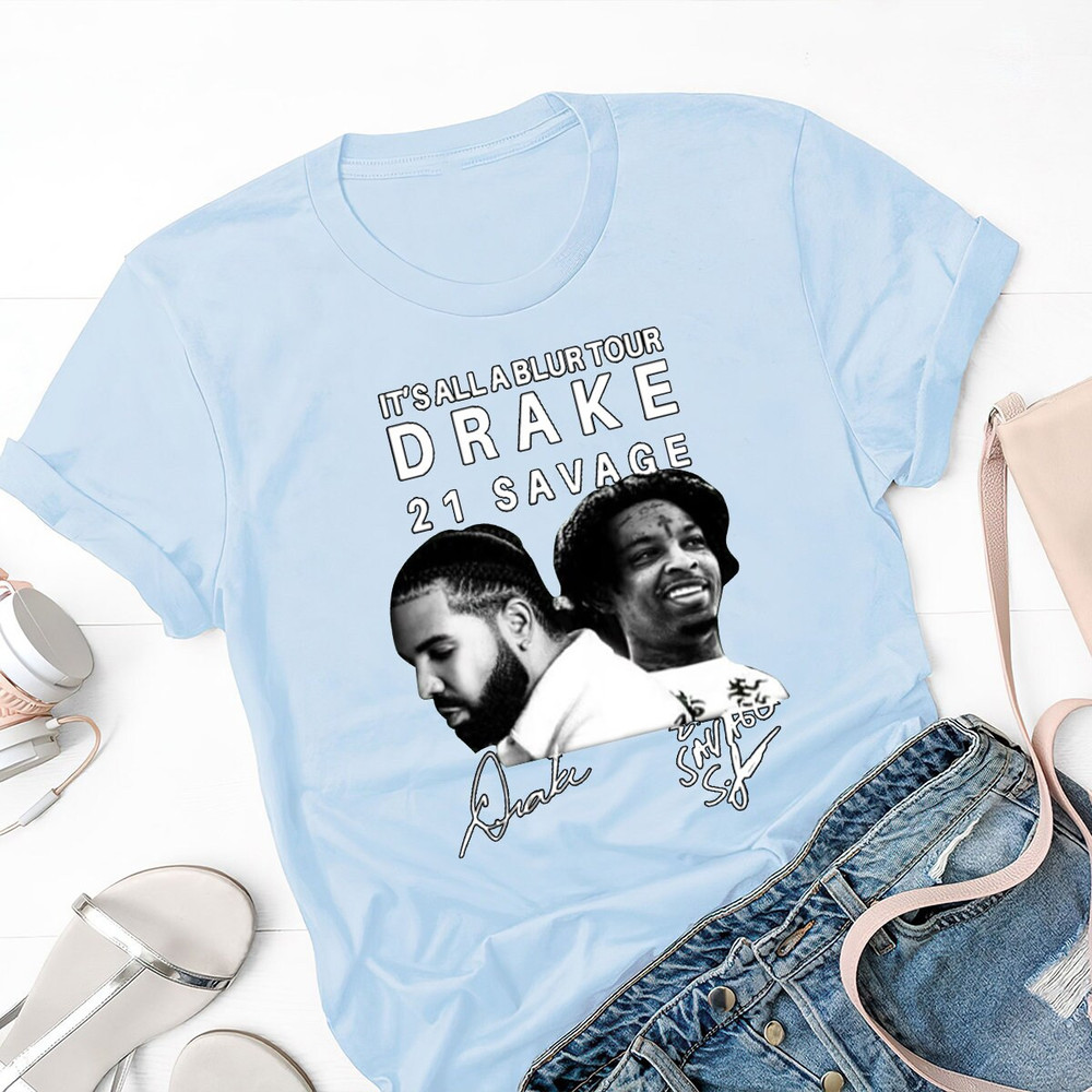Drake 21 Savage Shirt, It's All A Blur Tour 2023 Shirt, Hip Hop Fan Shirt, Drake Merch Graphic Tees, Rapper Shirt, Drake Fan Gift, Rap Tee - 2.jpg