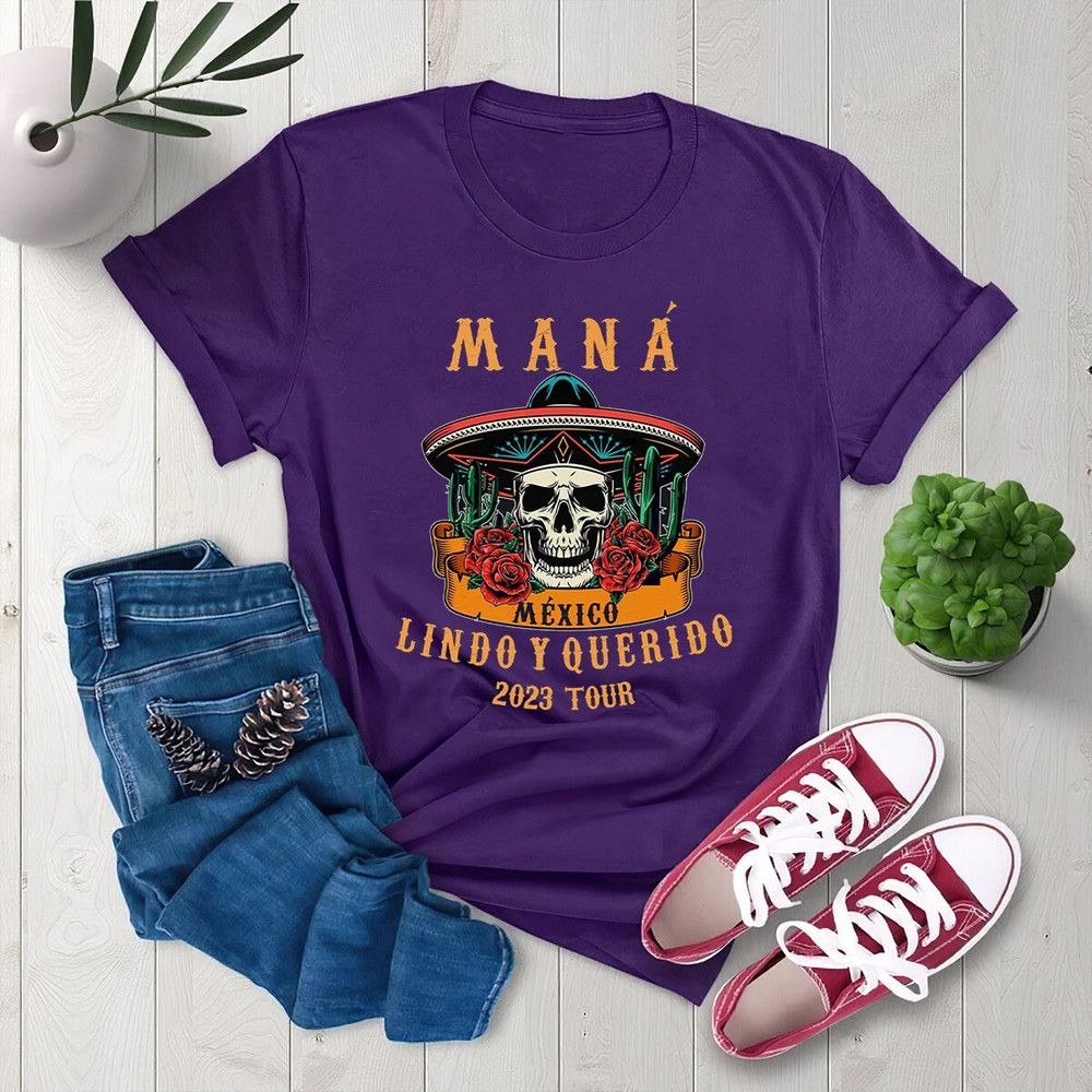 Mana 2023 Shirts, Mana Tour 2023 Hoodie, Mana Concert Shirt, México Lindo Y Querido Tour Shirt, Concert Unisex T-Shirt, Music Tour 2023 - 3.jpg