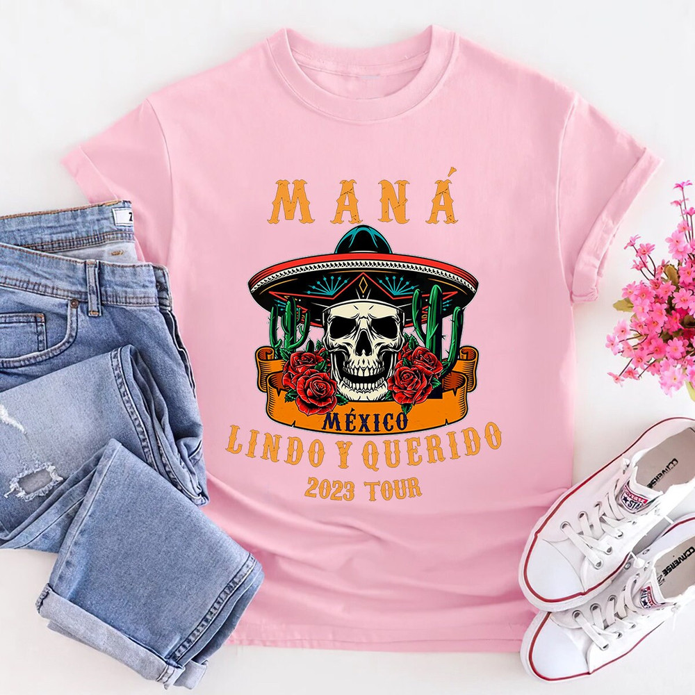 Mana T Shirt, Mana Tour 2023 Shirt, Mana Concert Shirt, México Lindo Y Querido 2023 Tour Shirt, Music Tour Shirt, Maná shirt - 2.jpg