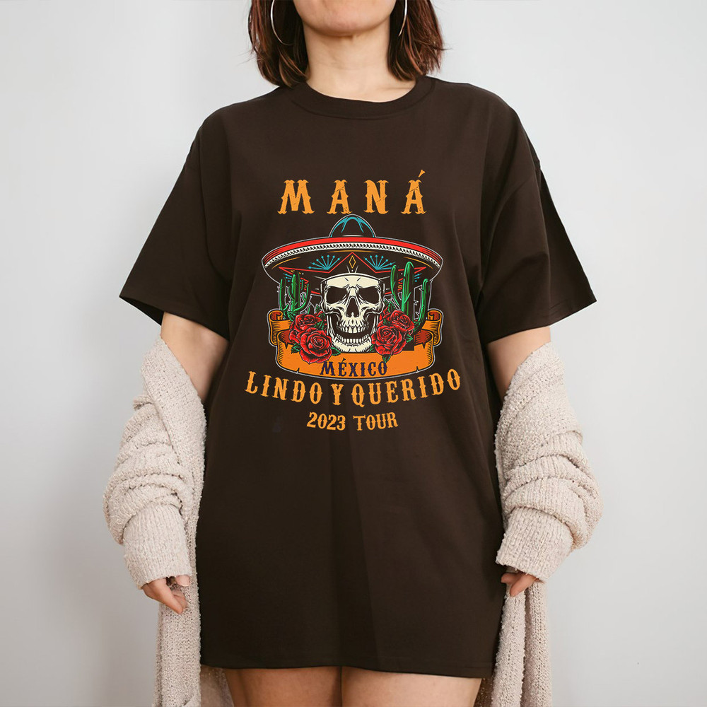 Mana T Shirt, Mana Tour 2023 Shirt, Mana Concert Shirt, México Lindo Y Querido 2023 Tour Shirt, Music Tour Shirt, Maná shirt - 5.jpg