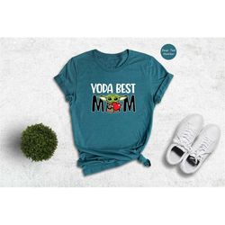 yoda best mom shirt, star wars yoda mothers day gift, cute baby yoda tee, funny disney t-shirt, star wars fans shirt