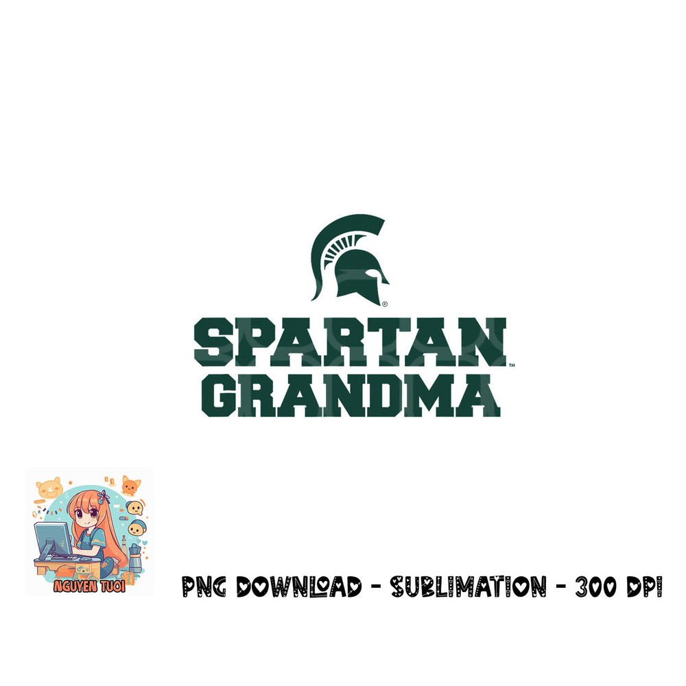 Michigan State MSU Spartans Spartan Grandma png, digital download copy.jpg
