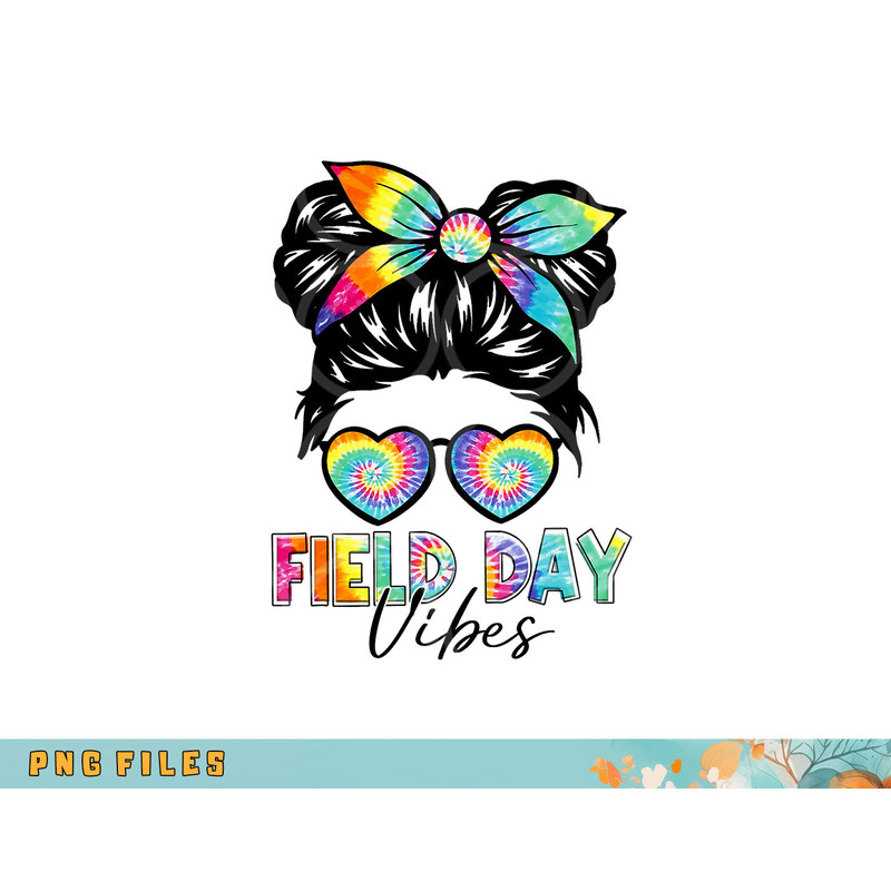 School Field Day Fun Tie Dye Field Day 2023 Girls Kids png, digital download copy.jpg