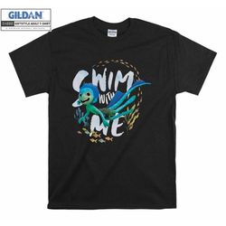 disney luca sea monster swim with me funny t shirt hoodie hoody t-shirt tshirt s-m-l-xl-xxl-3xl-4xl-5xl oversized men wo