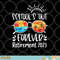 School s Out Forever Retired Teacher Retirement 2023 png, digital download copy.jpg