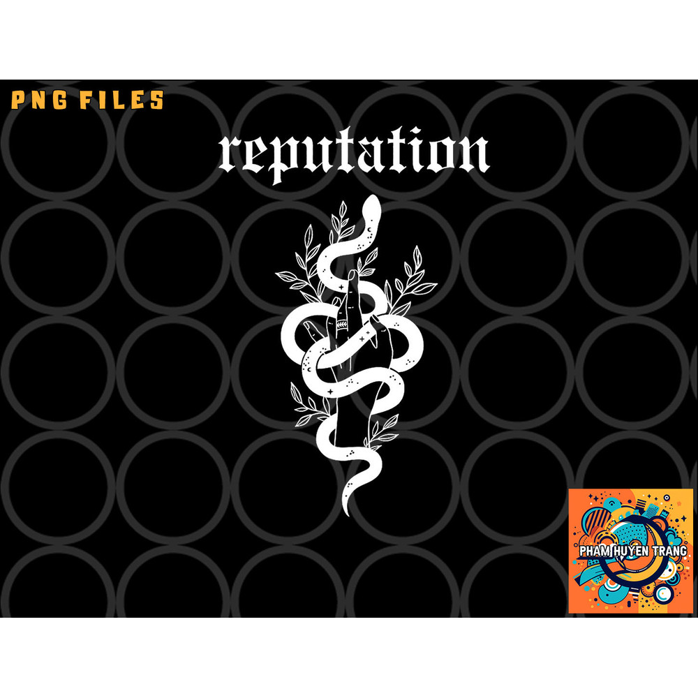 Snake Reputation In The World png, digital download copy.jpg