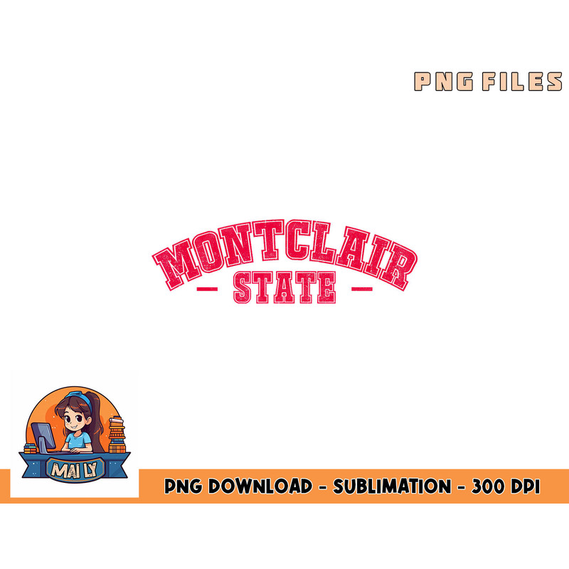 Montclair State University Vintage Apparel Gift Men Women png, digital download copy.jpg