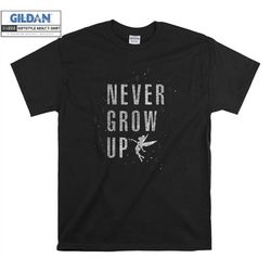 peter pan tinker bell never grow up sparkle t shirt hoodie hoody t-shirt tshirt s-m-l-xl-xxl-3xl-4xl-5xl oversized men w