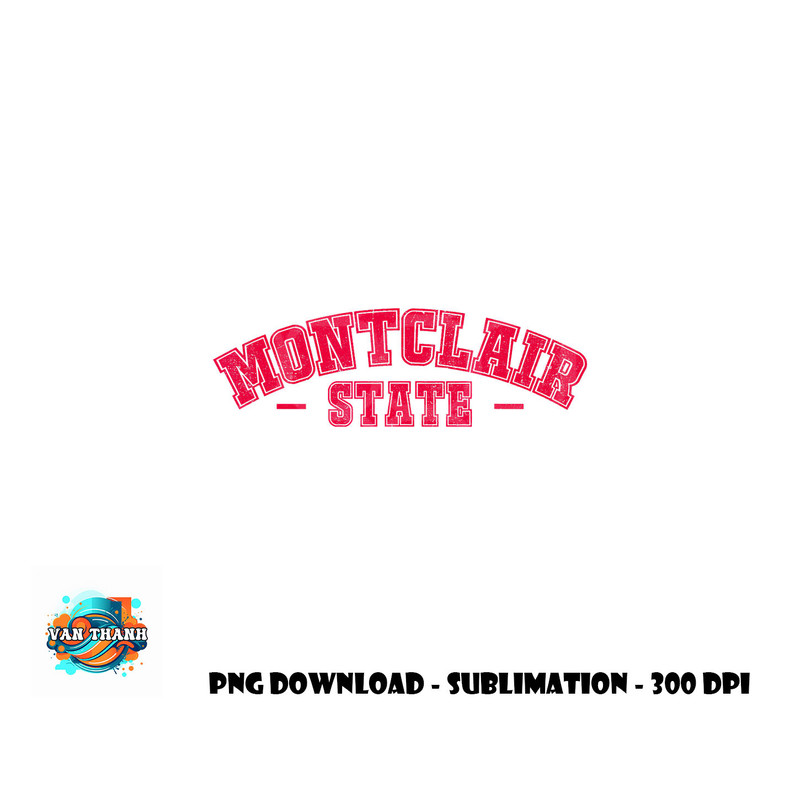 Montclair State University Vintage Apparel Gift Men Women png, digital download copy.jpg