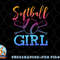 Softball Shirt Girls Softball Player Softball Girl png, digital download copy.jpg