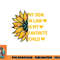 My Son In Law Is My Favorite Child Family Sunflower Design png, digital download copy.jpg