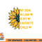 My Son In Law Is My Favorite Child Family Sunflower Design png, digital download copy.jpg