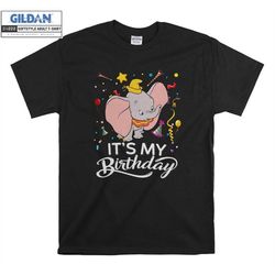 dumbo it's my birthday holiday birthday party t shirt hoodie hoody t-shirt tshirt s-m-l-xl-xxl-3xl-4xl-5xl oversized men