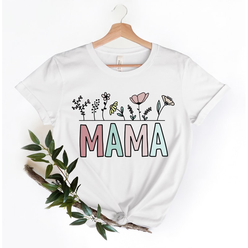 Plant Mama Shirt,Morther Raising Wildflowers Shirt,Floral Mama Shirt,Mothers Day Gift,Wildflower Mom Tee,Flower Mama Shirt,Woman Graphic Tee - 3.jpg