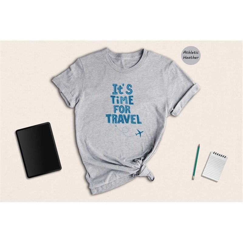 MR-1462023145437-its-time-for-travel-shirt-gift-for-travel-lover-travel-image-1.jpg