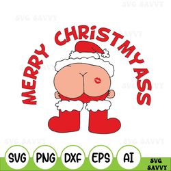 funny santa claus svg gift for christmas, nasty santa svg, merry christmyass svg, ugly christmas svg, rude christmas