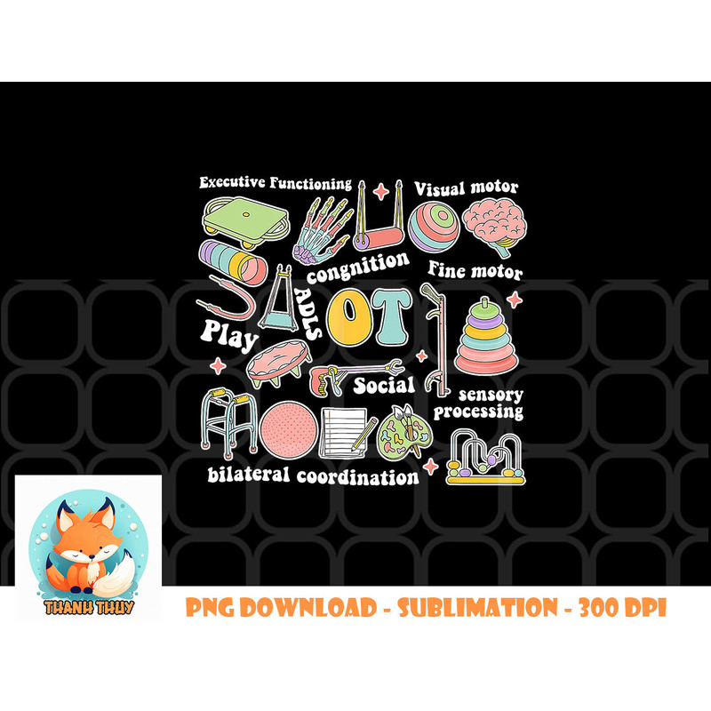 Occupational Therapy Pediatric Therapist OT Month png, digital download copy.jpg