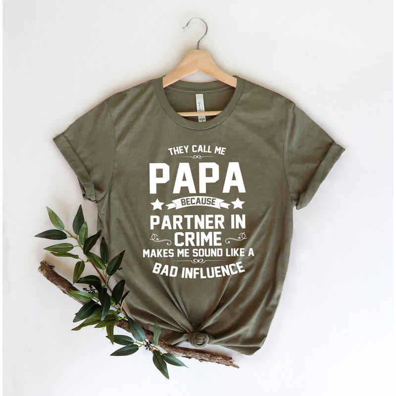They call me Papa,Grandpa Shirt,Funny Papa Shirt, Gift For Grandpa, Fathers Day, For Grandpa,dad gift dad tee papa shirt fathers day shirt - 4.jpg