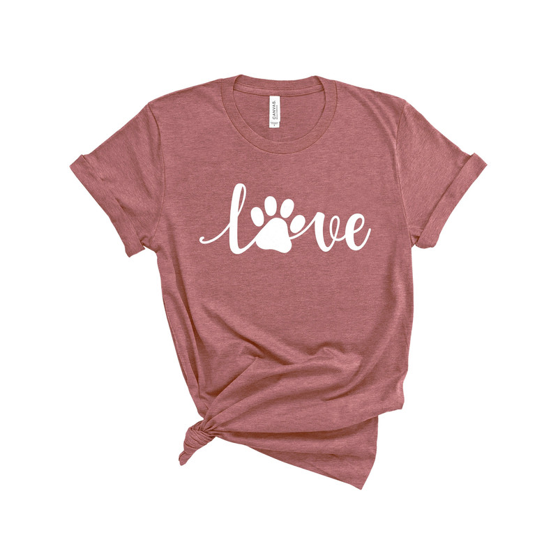 T-shirt for women, love PAW shirt, women's dog lover shirt, dog love shirt, funny women's shirt, animal lover t-shirt,Funny,love dog tshirt - 1.jpg
