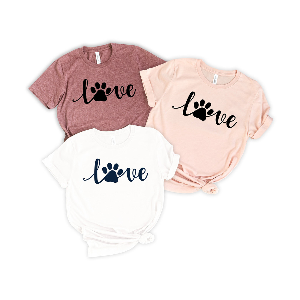 T-shirt for women, love PAW shirt, women's dog lover shirt, dog love shirt, funny women's shirt, animal lover t-shirt,Funny,love dog tshirt - 2.jpg