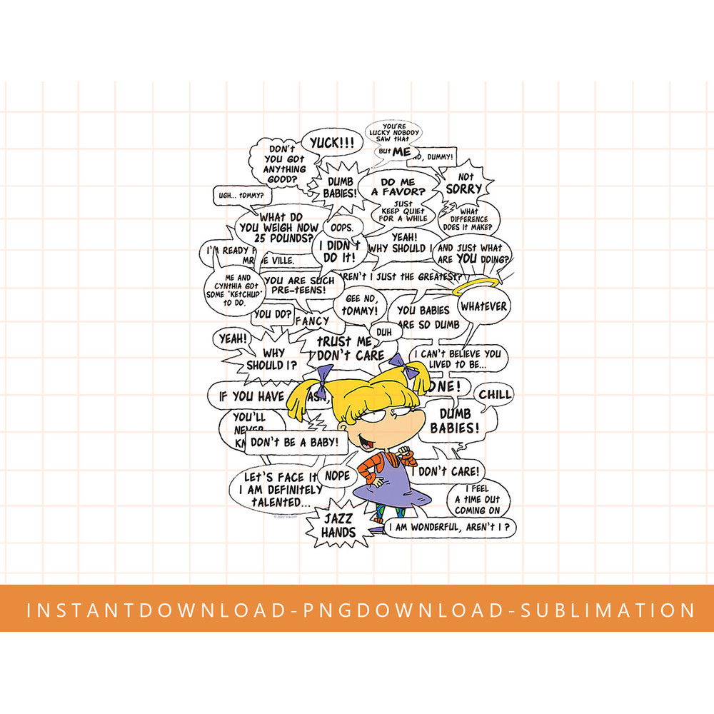 Rugrats Angelica Famous Quotes Overload png, sublimate, digital print.jpg