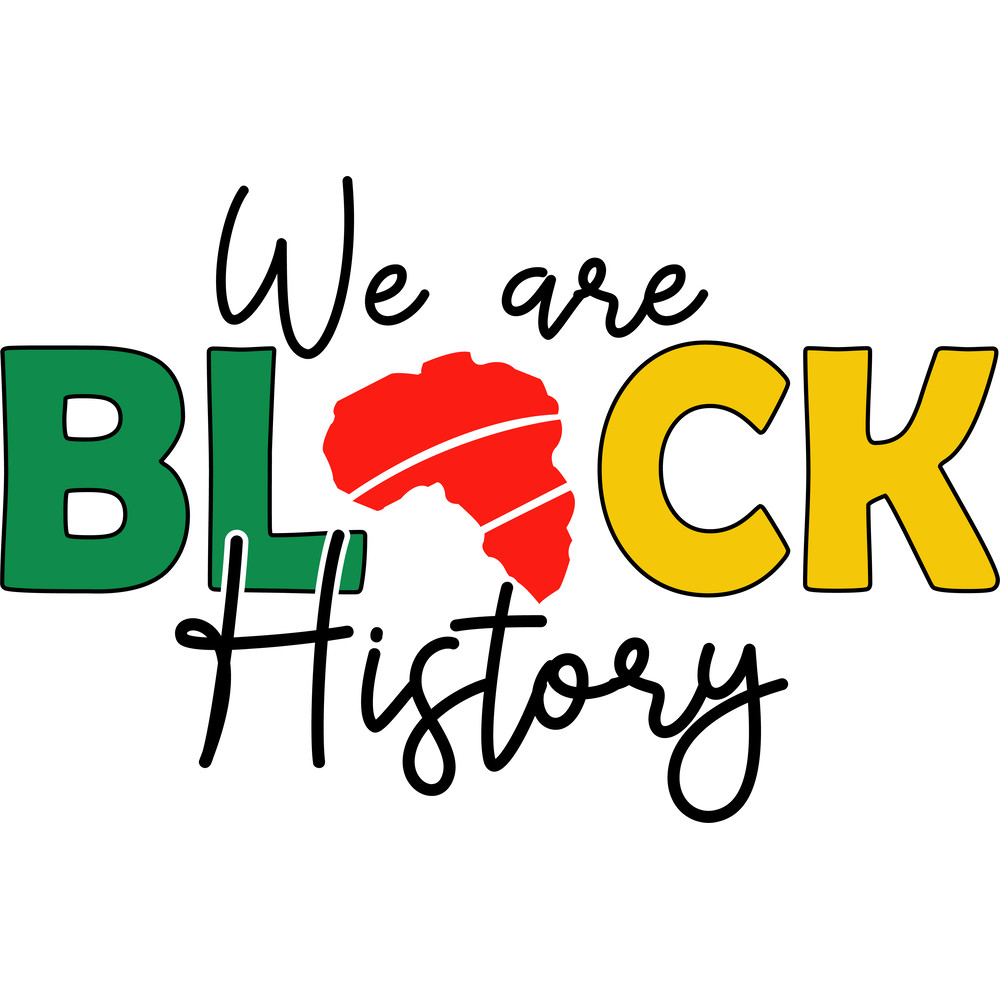 We are black history SVG.png