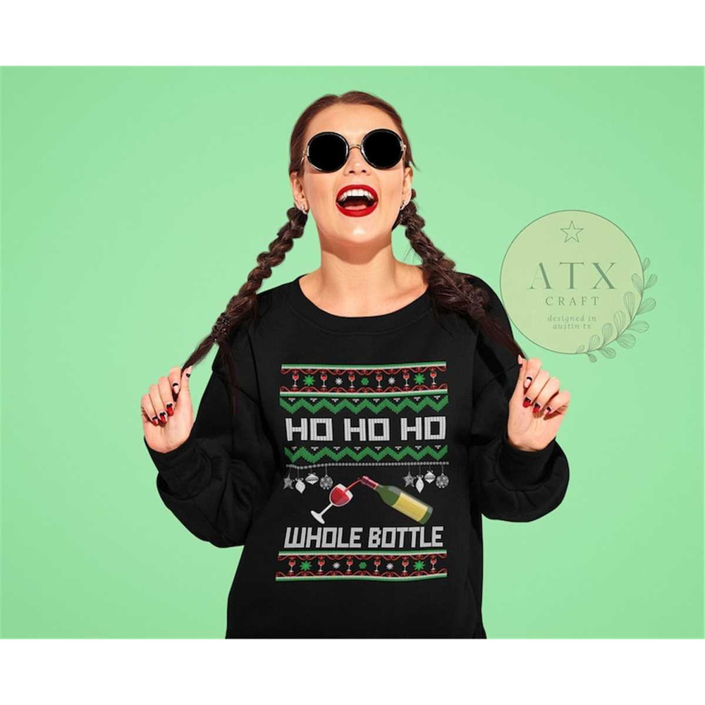 MR-146202316436-ugly-alcohol-christmas-sweatshirt-ho-ho-ho-whole-bottle-wine-image-1.jpg