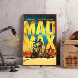 mad max poster, mad max wall art, movie poster, movie decoration, movie home decor, movie wall art