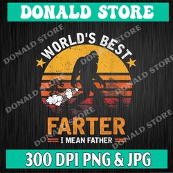 bigfoot father's day funny png, world's best farter i mean father, eps, png, dxf, digital download